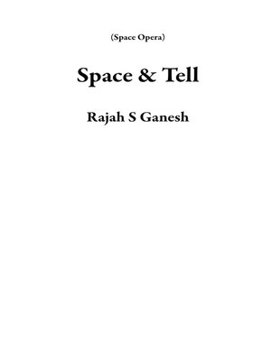 cover image of Space & Tell